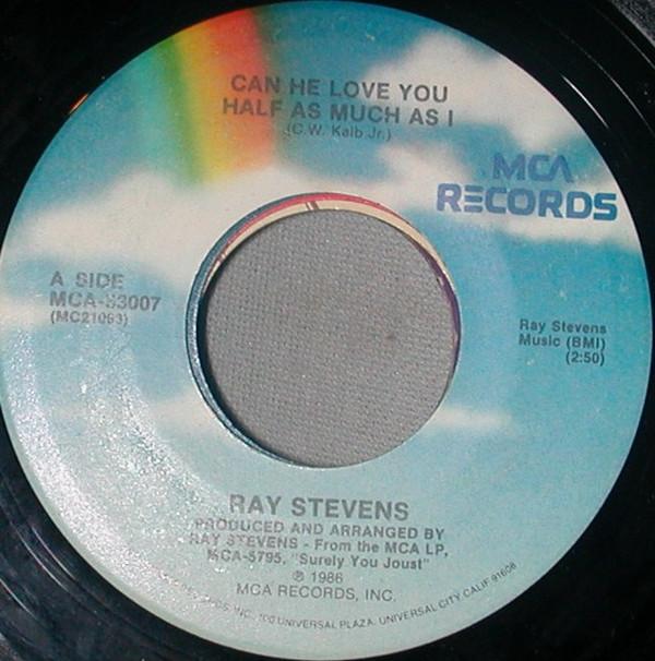 Ray Stevens - Can He Love You Half As Much As I