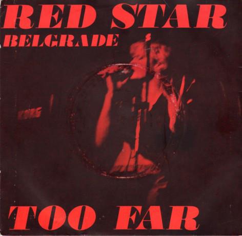 Red Star Belgrade (2) - Too Far