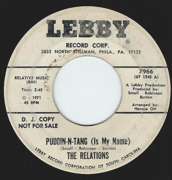Relations  - Puddin-N-Tang (Is My Name) / Don't Let Me Down This Weekend