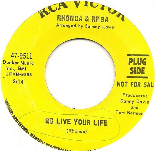 Rhonda & Reba - Go Live Your Life / School Of Fools