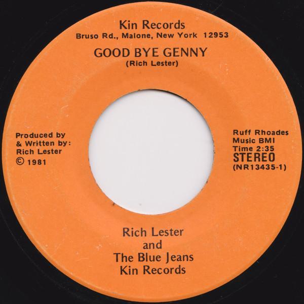 Rich Lester, The Blue Jeans  - Good Bye Genny / Here I Am Missing You