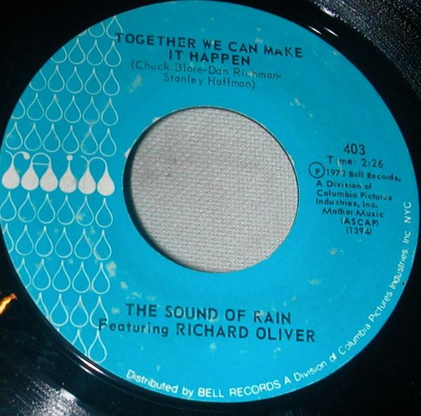 Richard Oliver (7), The Sound Of Rain - Together We Can Make It Happen