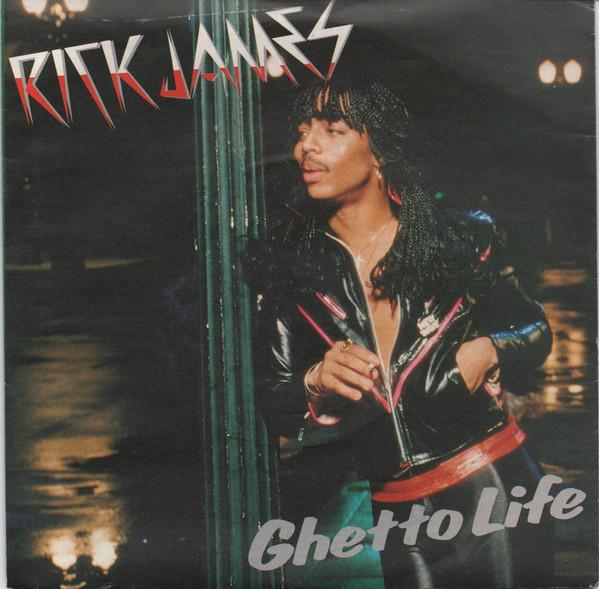 Rick James - Ghetto Life