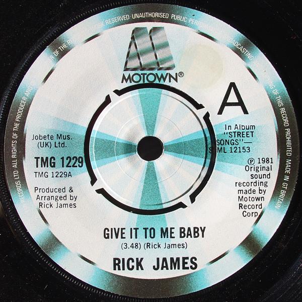 Rick James - Give It To Me Baby