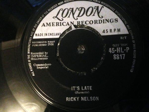 Ricky Nelson (2) - It's Late