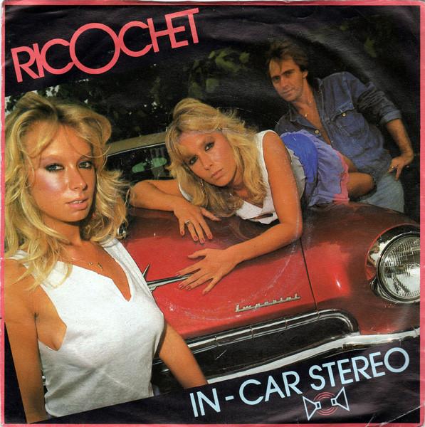 Ricochet (19) - In Car Stereo / What Do You Make Of Love