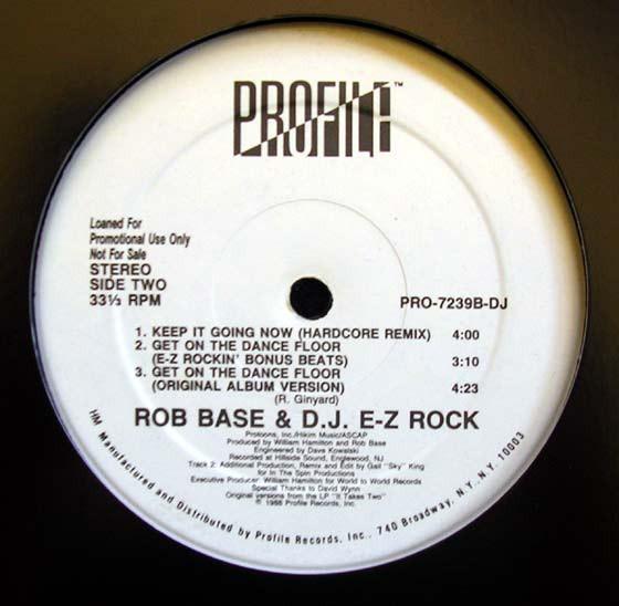 Rob Base & DJ E-Z Rock - Get On The Dance Floor