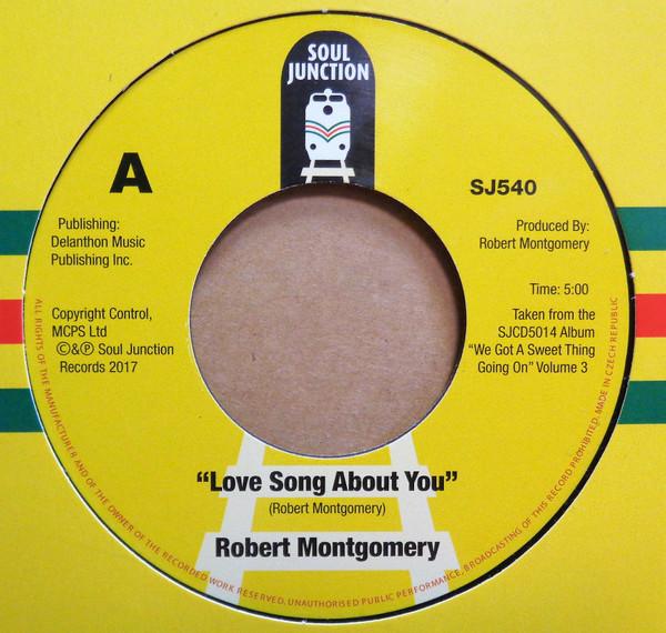 Robert Montgomery - Love Song About You