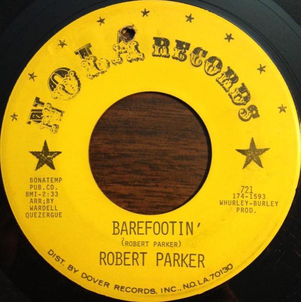 Robert Parker - Barefootin'