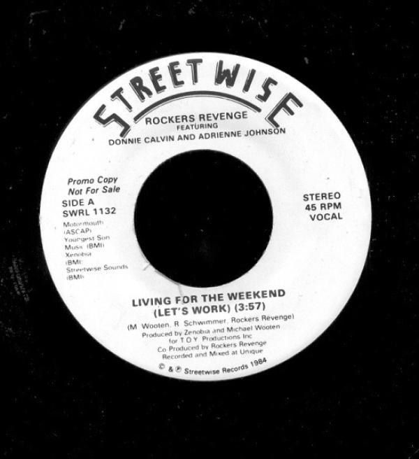 Rockers Revenge, Donnie Calvin, Adrienne Johnson - Living For The Weekend (Let's Work)