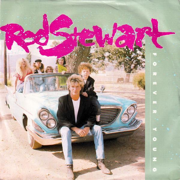 Rod Stewart - Forever Young