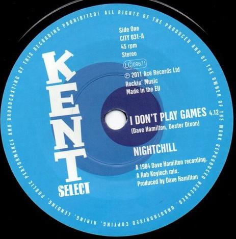 Romeo & Juliet, Nightchill - I Don't Play Games / You Got What It Takes