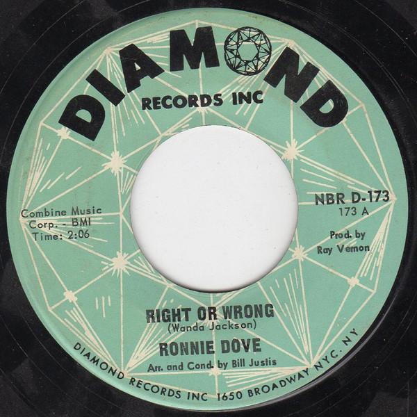 Ronnie Dove - Right Or Wrong / Baby, Put Your Arms Around Me