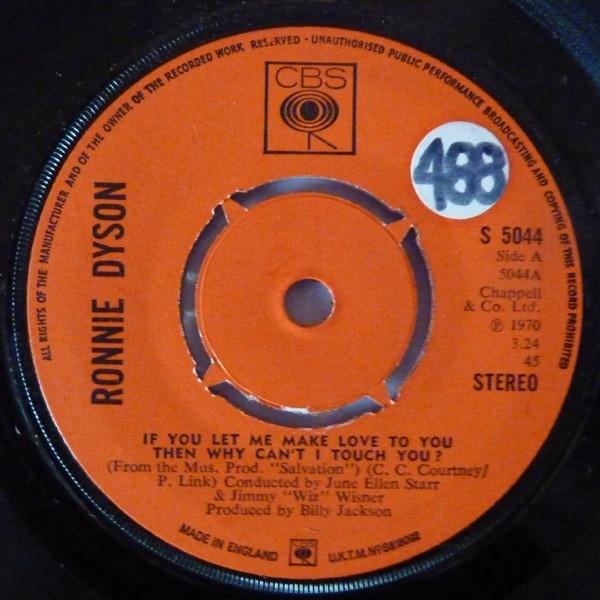 Ronnie Dyson - If You Let Me Make Love To You Then Why Can't I Touch You