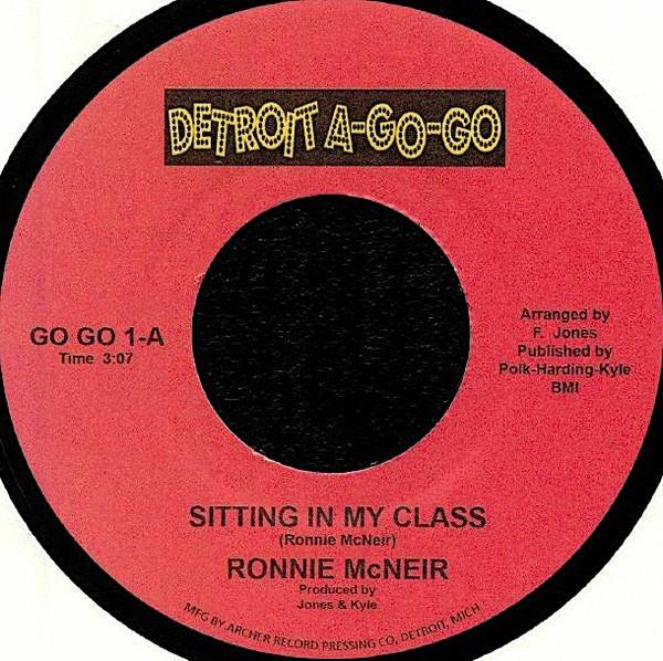 Ronnie McNeir - Sitting In My Class / Isn't She A Pretty Girl