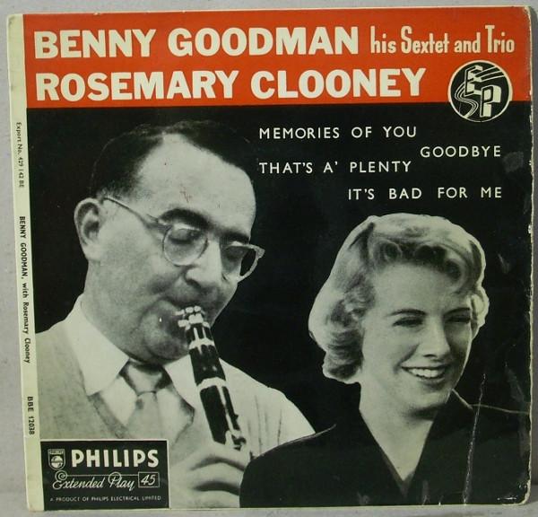 Rosemary Clooney, Benny Goodman Sextet, Benny Goodman Trio - Memories Of You