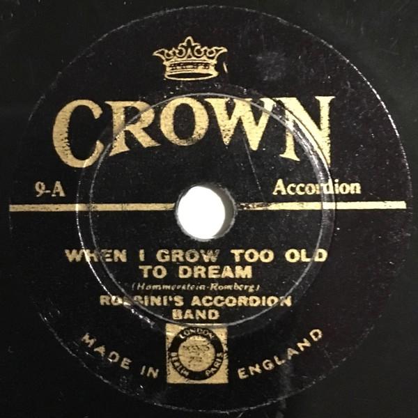 Rossini's Accordeon Band - When I Grow Too Old To Dream / Wilhemina