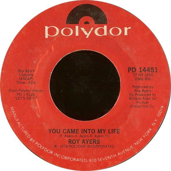 Roy Ayers - You Came In To My Life / Freaky Deaky