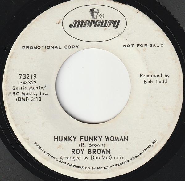 Roy Brown - Hunky Funky Woman
