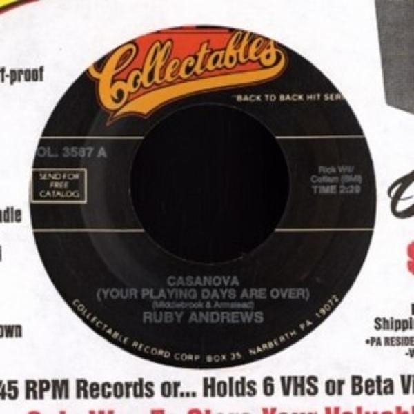 Ruby Andrews, The Brothers Of Soul - Casanova (Your Playing Days Are Over) / I Guess That Don't Make Me A Loser