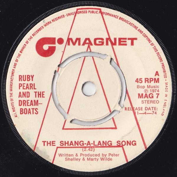 Ruby Pearl And The Dreamboats - The Shang-A-Lang Song