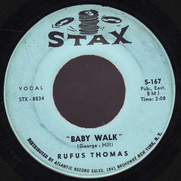 Rufus Thomas - Baby Walk