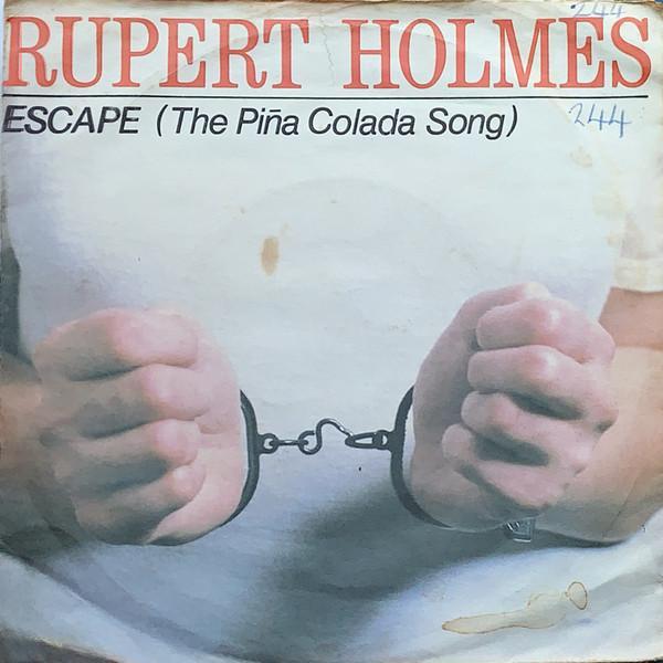 Rupert Holmes - Escape (The Pina Colada Song)