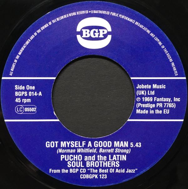 Rusty Bryant, Pucho & His Latin Soul Brothers - Got Myself A Good Man / Fire-Eater
