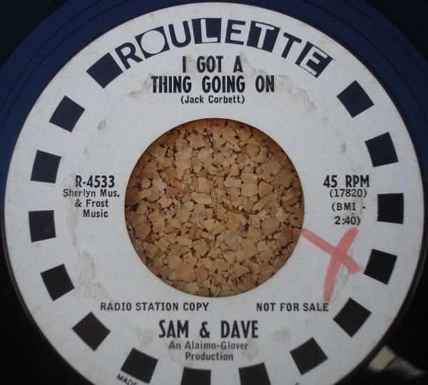 Sam & Dave - I Got A Thing Going On / I Found Out