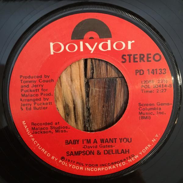 Samson & Delilah - Baby I'm A Want You / You're So Fine