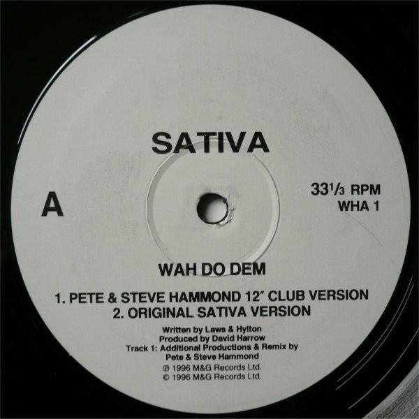 Sativa  - Wah Do Dem