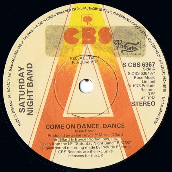 Saturday Night Band - Come On Dance, Dance