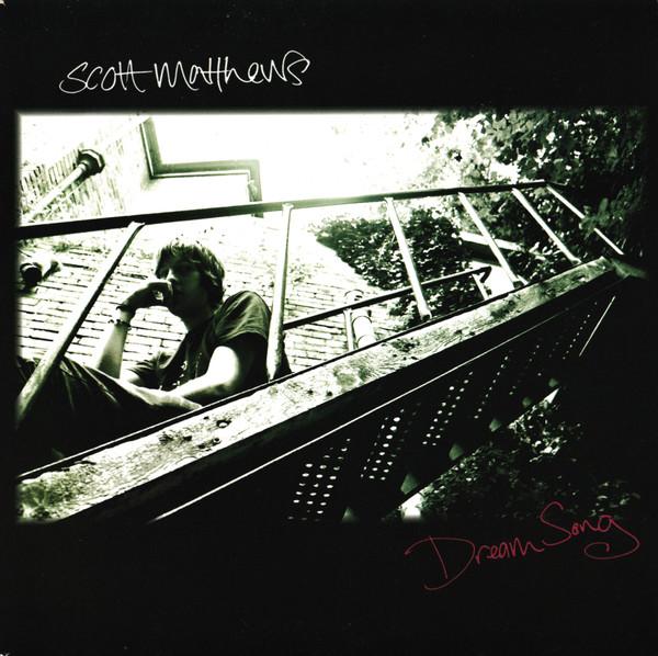 Scott Matthews (2) - Dream Song