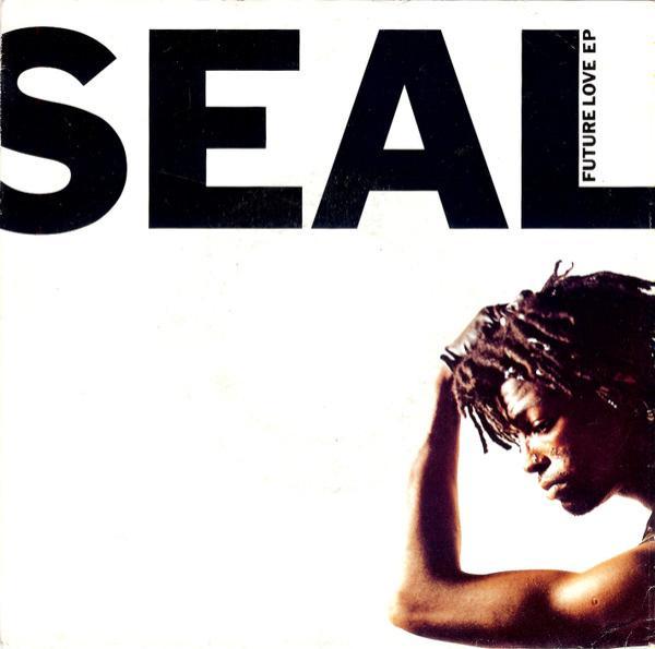 Seal - Future Love EP
