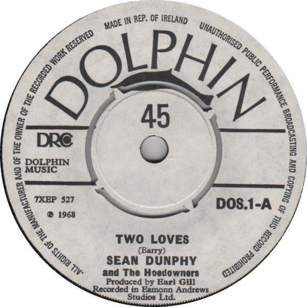 Sean Dunphy, The Hoedowners - Two Loves