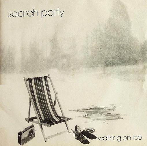 Search Party (3) - Walking On Ice