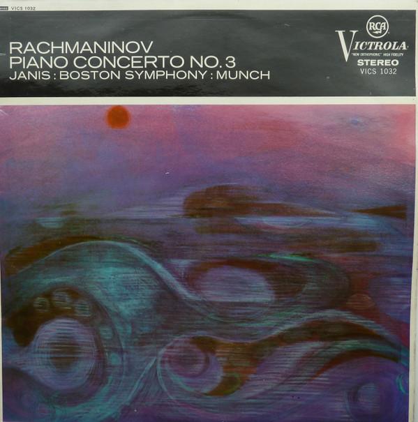 Sergei Vasilyevich Rachmaninoff, Boston Symphony Orchestra, Charles Munch, Byron Janis - Piano Concerto No. 3