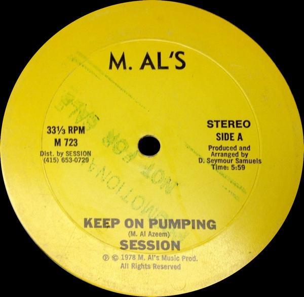 Session  - Keep On Pumping / Wake Up Everybody