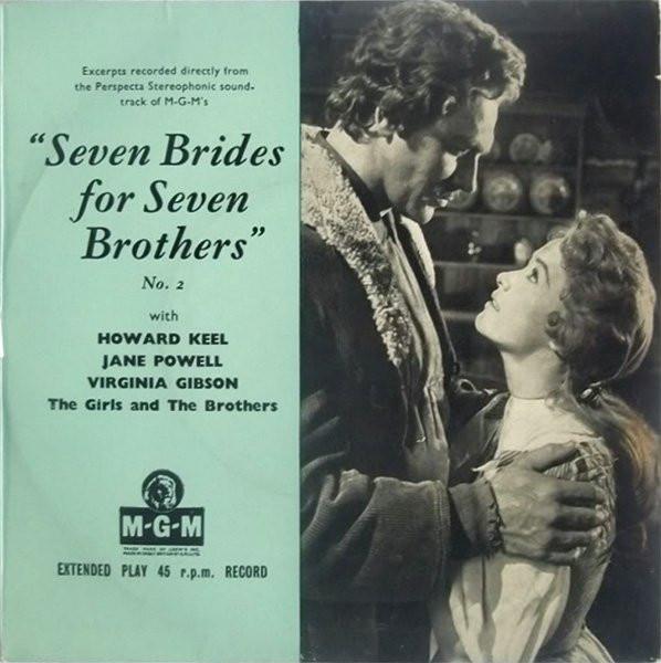  - Seven Brides For Seven Brothers (No. 2)