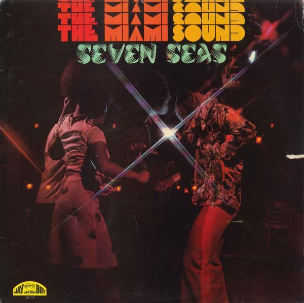 Seven Seas  - The Miami Sound