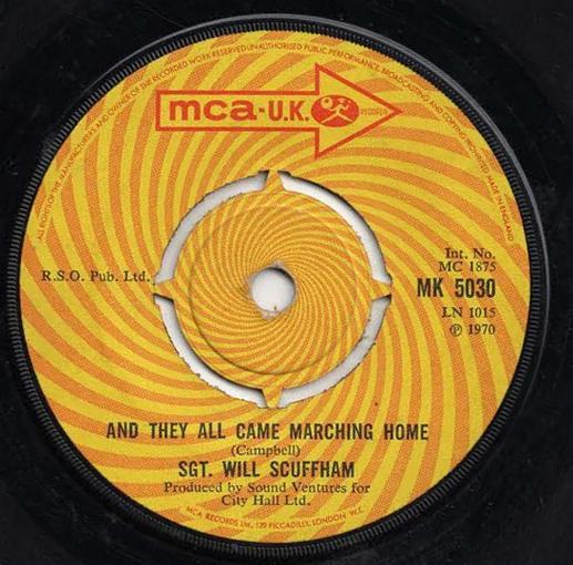 Sgt. Will Scuffham - And They All Came Marching Home / Lilli Marlene