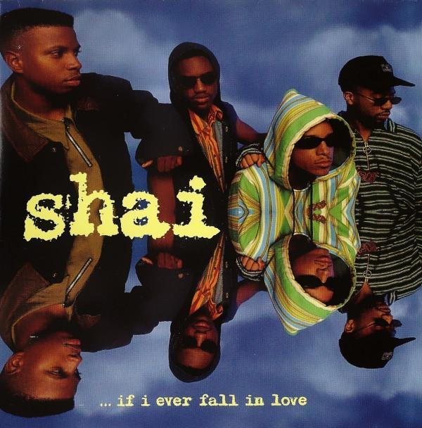 Shai  - ...If I Ever Fall In Love