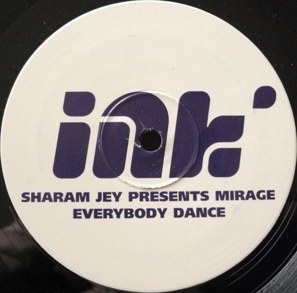 Sharam Jey, Mirage  - Everybody Dance