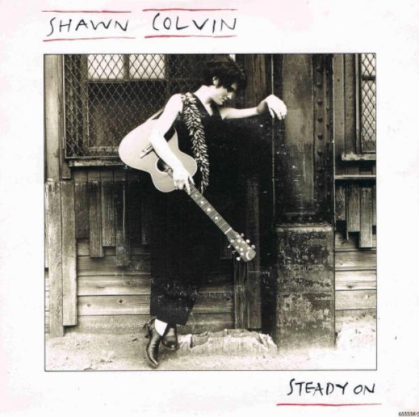 Shawn Colvin - Steady On