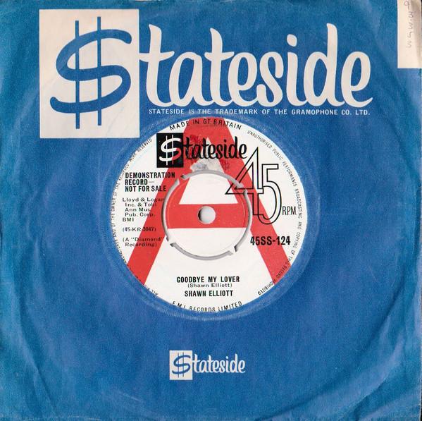 Shawn Elliott - Goodbye My Lover
