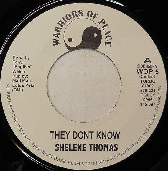 Shelene Thomas - They Don't Know
