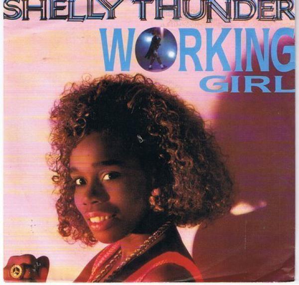 Shelly Thunder - Working Girl