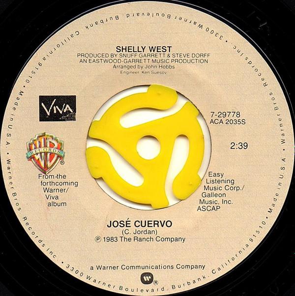 Shelly West - José Cuervo / Country Lullaby