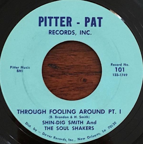 Shin-Dig Smith, The Soul Shakers (3) - Through Fooling Around