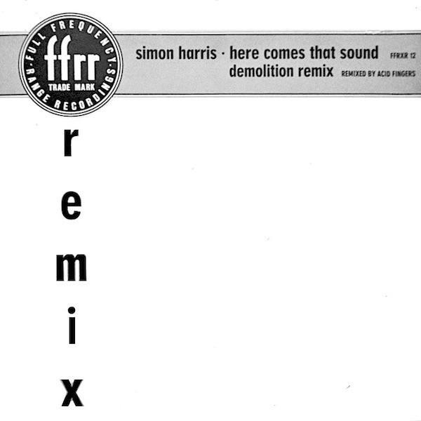 Simon Harris - Here Comes That Sound (Demolition Remix)